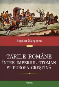 Tarile-Romane-intre-Imperiul-Otoman-si-Europa-crestina